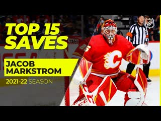 Top 15 jacob markstrom saves from 2021 22 | nhl