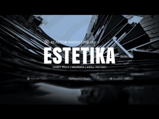 Estetika danny mills | wildback | kirill matveev