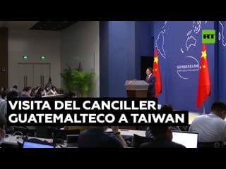 China advierte a guatemala de consecuencias por cooperar con taiwán