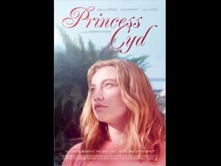 Princess cyd / принцесса сид (2017) english subs