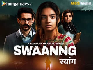 Swaanng (2022) season 1 hindi complete hungama original web series