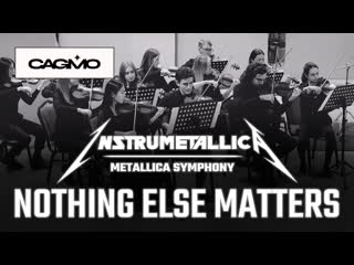 Cagmo instrumetallica metallica symphony nothing else matters