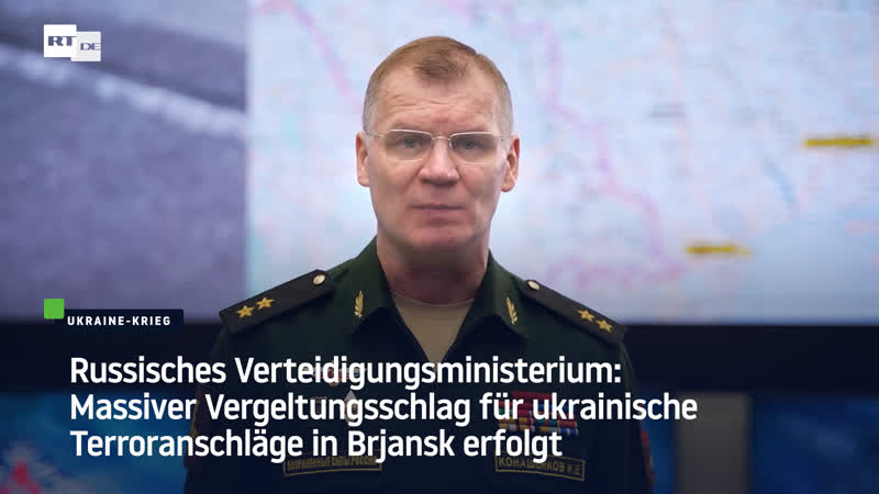 Russisches verteidigungsministerium massiver vergeltungsschlag für ukrainische terroranschläge in brjansk erfolgt