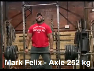 Mark felix double overhand axle bar deadlift of 252kg