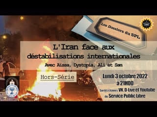 L'iran face aux déstabilisations internationales avec aïssa, dystopia, ali et sam