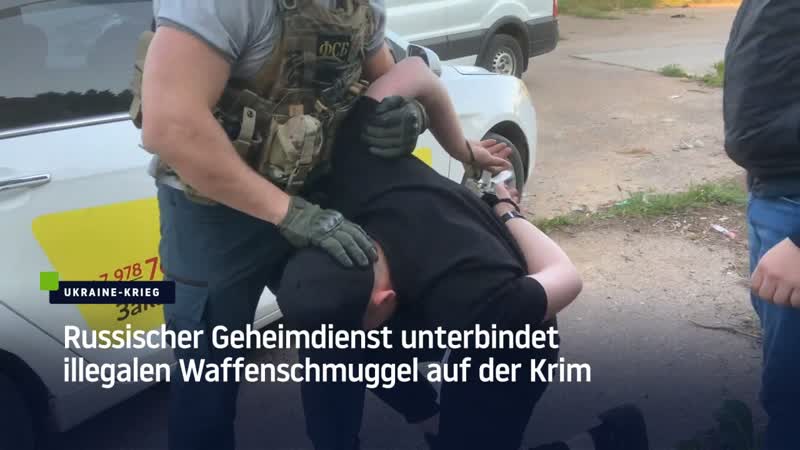 Russischer geheimdienst unterbindet illegalen waffenschmuggel auf der krim