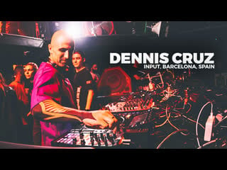 Dennis cruz live @ input, barcelona