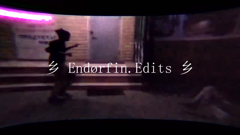 乡 endørfin edits 乡 ㄠ18