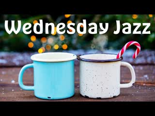Wednesday jazz lounge guitar jazz for relaxing chill lounge music