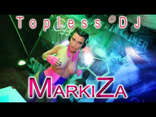 Topless dj markiza