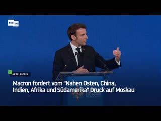 Macron fordert vom "nahen osten, china, indien, afrika und südamerika" druck auf moskau
