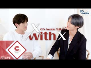 Fix week cix inside talk 'x with x' (2) baejinyoung with yonghee