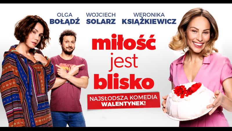 Любовь рядом (2022) milosc jest blisko