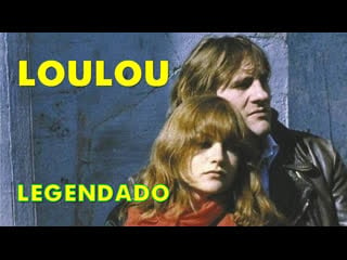 "loulou" (1980) de maurice pialat legendado