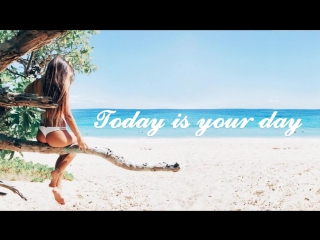 Today is your day 💖 summer mix 2017 special mix 💖 best of deep house music 2017 by mr lumoss