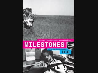 Milestones (1975) by robert kramer and john douglas