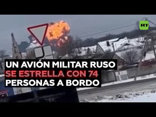 Avión militar con 65 prisioneros de guerra ucranianos se estrella en una provincia rusa fronteriza con ucrania
