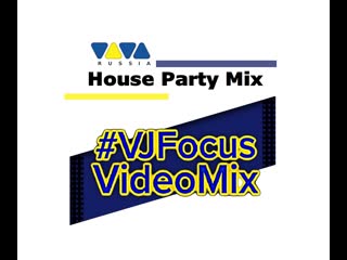 #vjfocus video mix house party