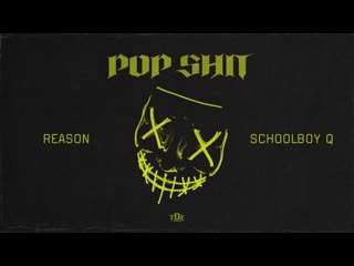 Reason pop shit [rhhb]