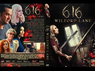 Дом 616 на уилфорд лейн (616 wilford lane) официальный трейлер (2021) (720p)