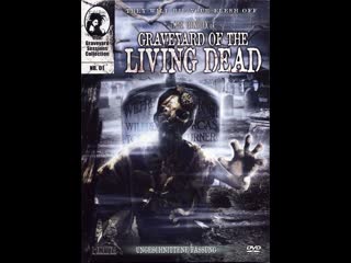 Graveyard of the living dead (2008)