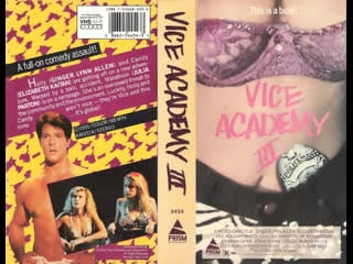 Академия порока часть 3 / vice academy part 3 (1991) перевод #дионик (blu ray) впервые в россии