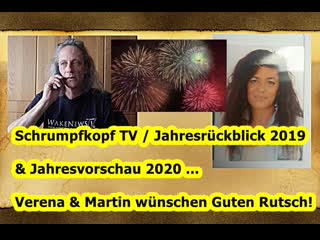 Schrumpfkopf tv / jahresrückblick 2019 und jahresvorschau 2020 mit martin & verena