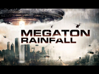 Megaton rainfall