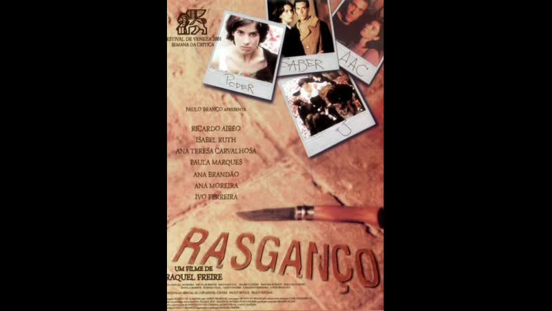 Царапина rasganço (2001) португалия, франция