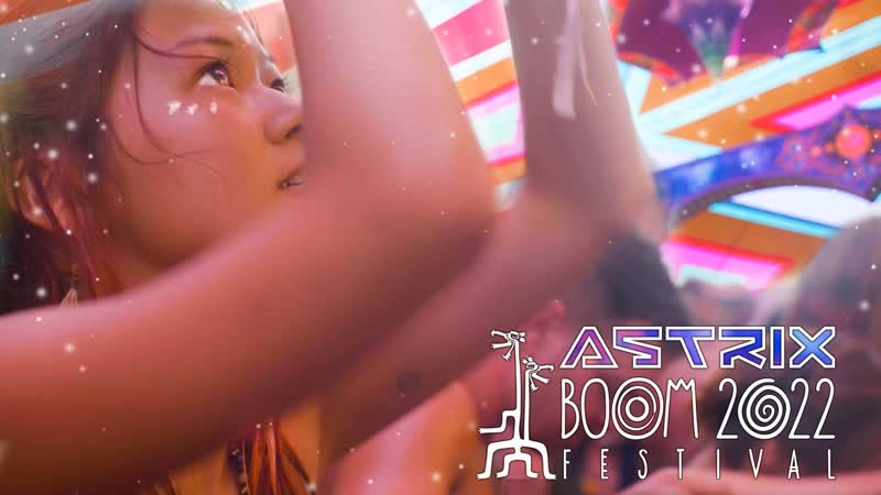 Astrix @ boom festival 2022 (full set movie)