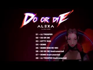 [teaser] 200329 alexa @ highlight medley mini album "do or die"