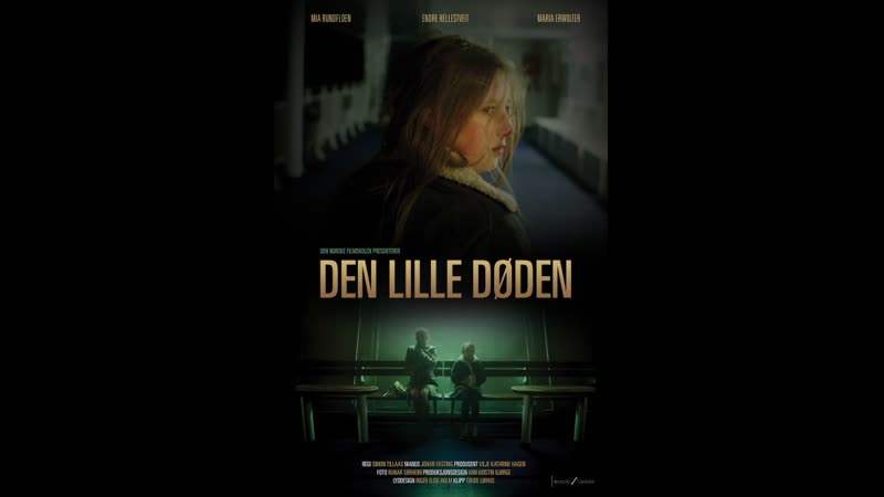 Маленькая смерть den lille døden (2014) норвегия