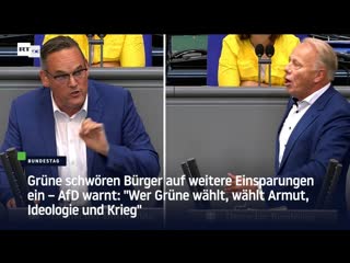 Grüne schwören bürger auf weitere einsparungen ein – afd warnt "wer grüne wählt, wählt armut, ideologie und krieg"