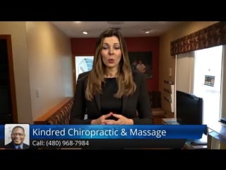 Kindred chiropractic massage tempe perfect 5 star review (480) 968 7984