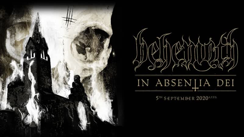 Behemoth in absentia dei (2020)