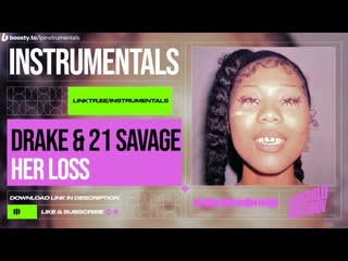 Drake & 21 savage privileged rappers (instrumental)