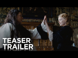 The favourite | teaser trailer | fox searchlight