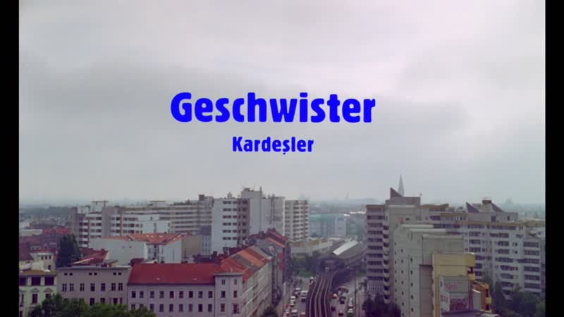 Brothers and sisters/ geschwister kardesler / siblings (1997) dir thomas arslan