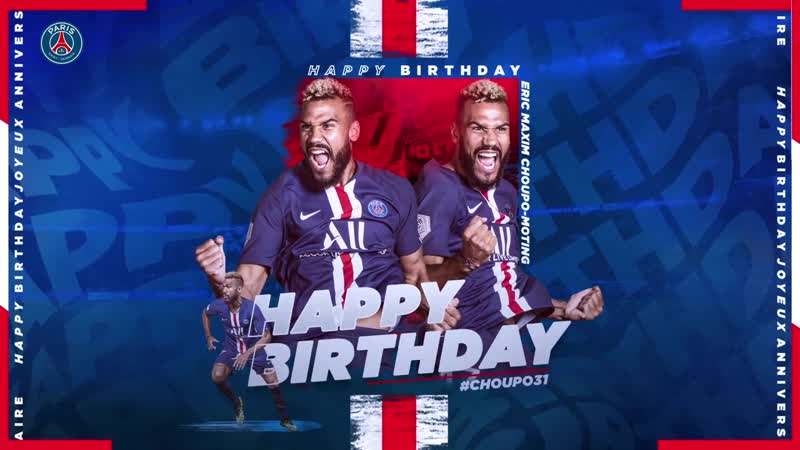 Joyeux anniversaire eric maxim choupo moting ! 🎂