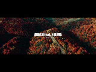 Arash feat helena dooset daram