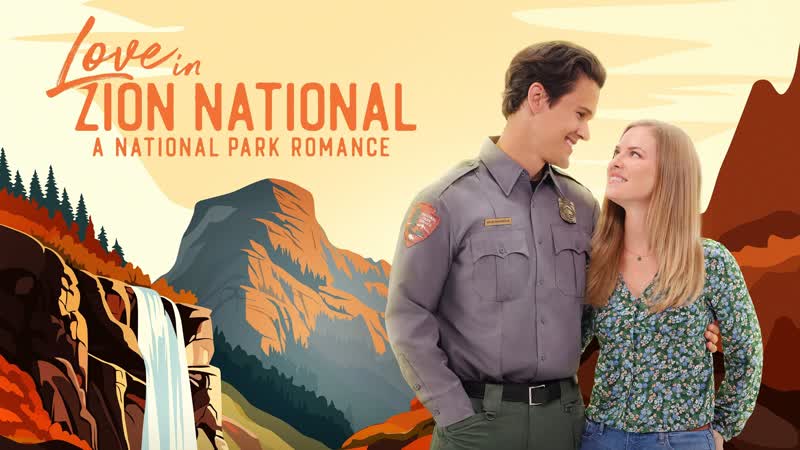 Любовь в национальном парке зайон (2023) love in zion national a national park romance
