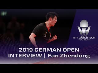 Fan zhendong interview | german open 2019