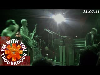 Red hot chili peppers troubadour 2011 (clips)