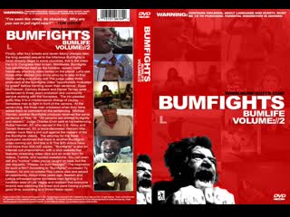 Bumfights 2 bumlife (2003)