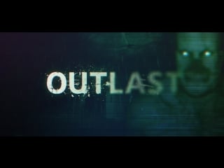 Horror outlast