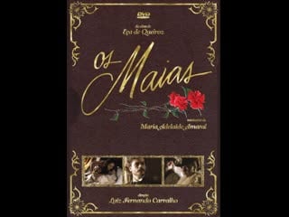 Семья майя os maias (tv mini series) 2001x02