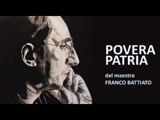 Franco battiato povera patria 🇮🇹