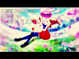 Hermionegrangershipping || you and me || serena & braixen