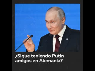 Putin afirma que crece el número de amigos suyos en alemania