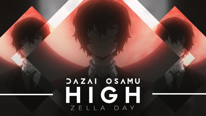 Dazai osamu | high [bsd amv] \ sweet sadistic